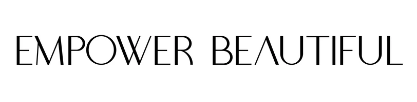 Empower Beautiful